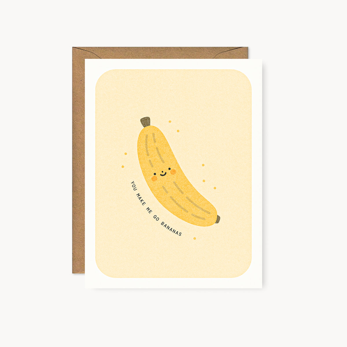 You Make Me Go Bananas - Risograph Card