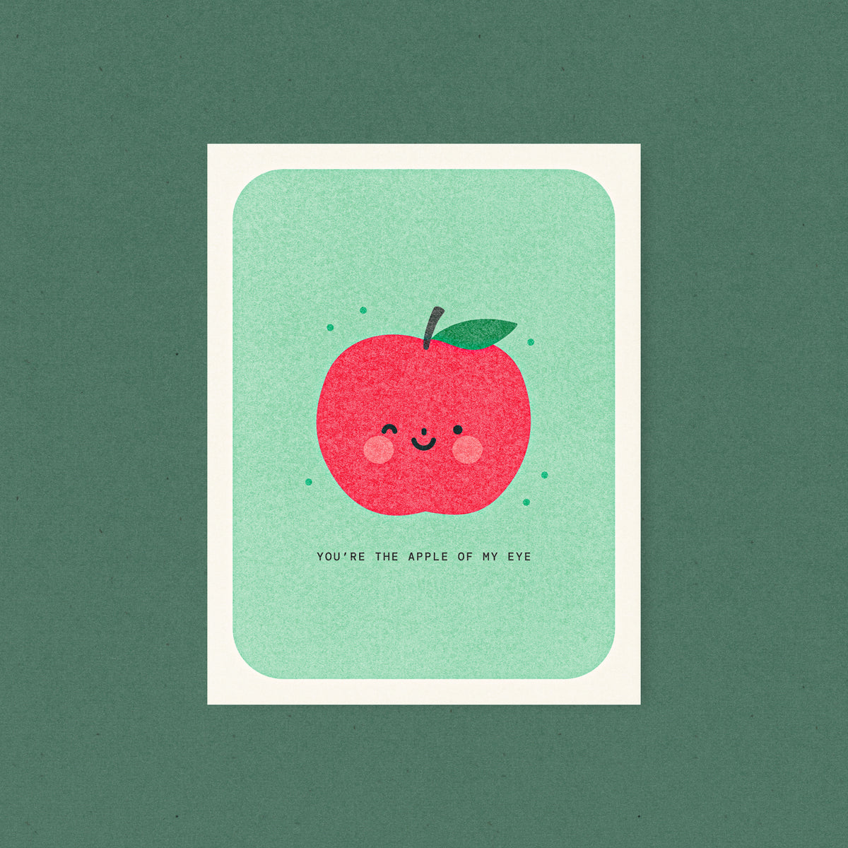 Apple of My Eye - Risograph Card