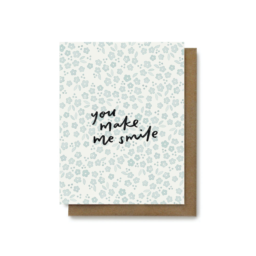 You Make Me Smile Card