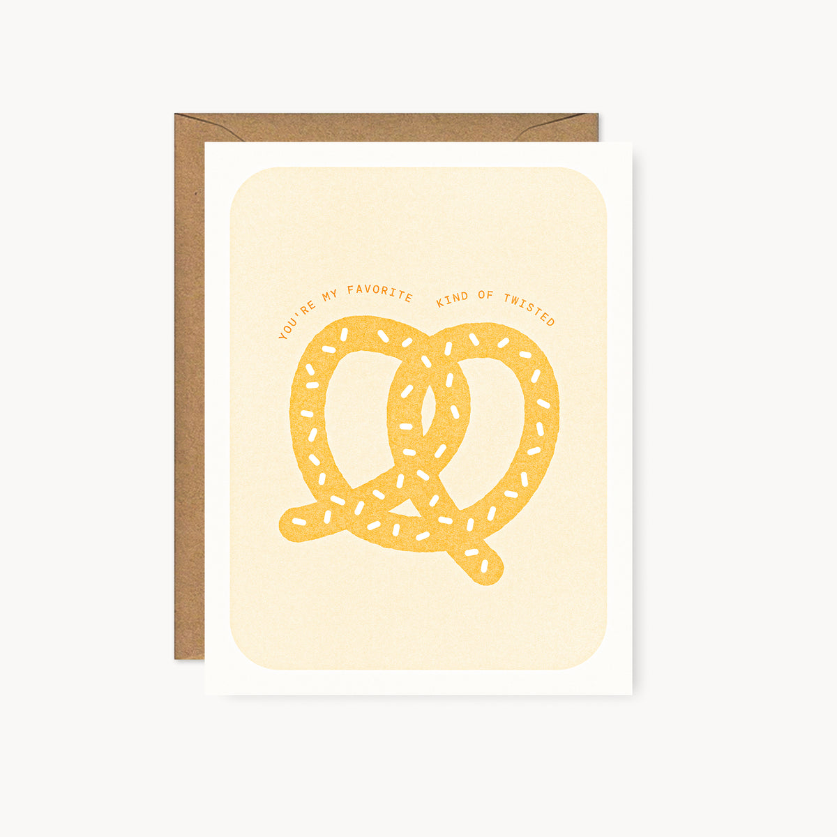 You're My Favorite Kind of Twisted - Pretzel Risograph Card