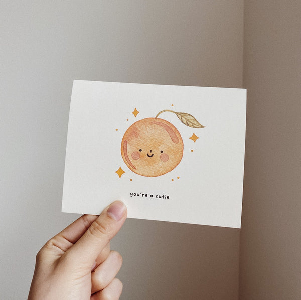 You're a Cutie - Food Pun Card